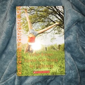 “Violet Raines almost got struck by lightning”